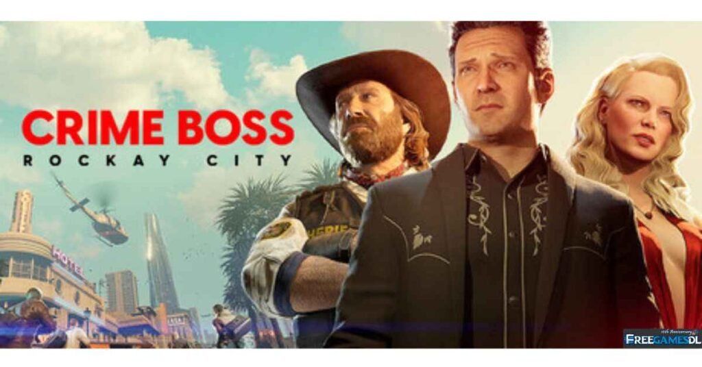 Crime Boss: Rockay City