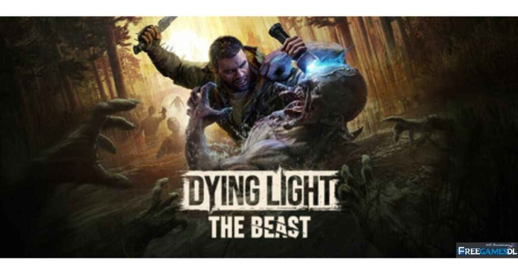 Dying Light: The Beast