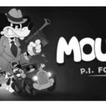 MOUSE: P.I. For Hire