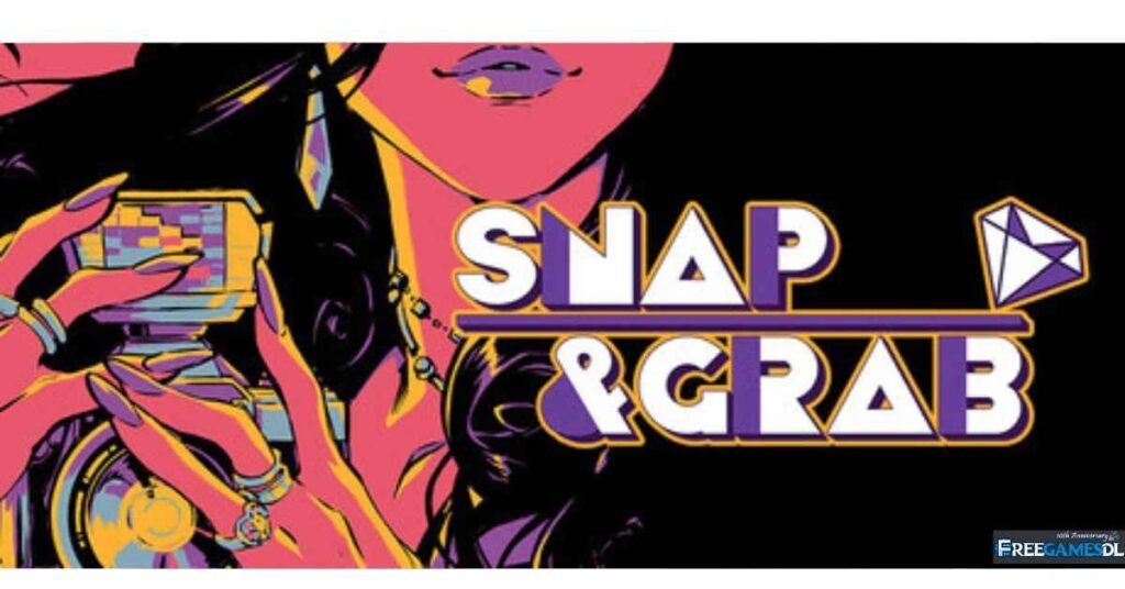 Snap & Grab