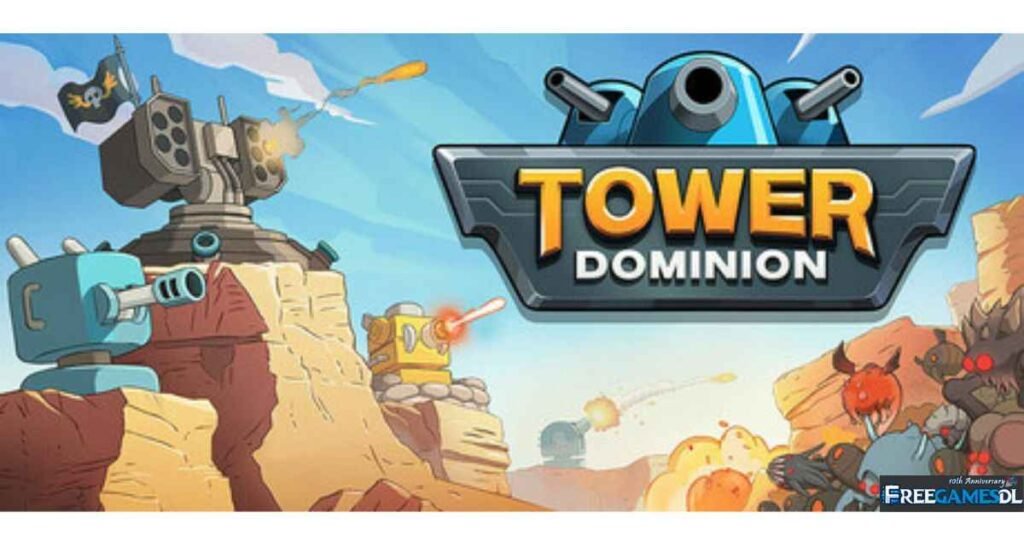 Tower Dominion