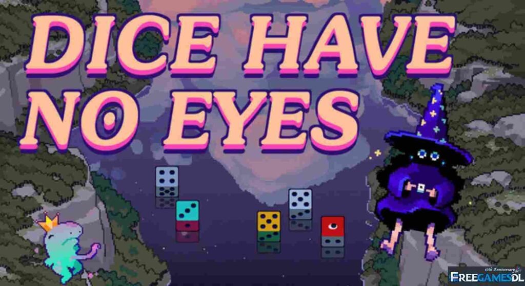 Dice Have No Eyes PC Free Download