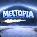 Meltopia