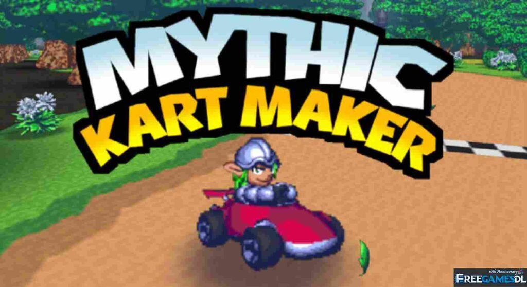 Mythic Kart Maker