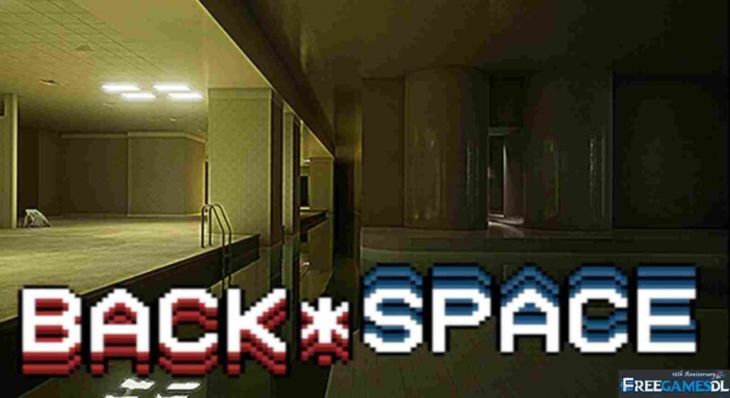 BACK*SPACE PC Free Download