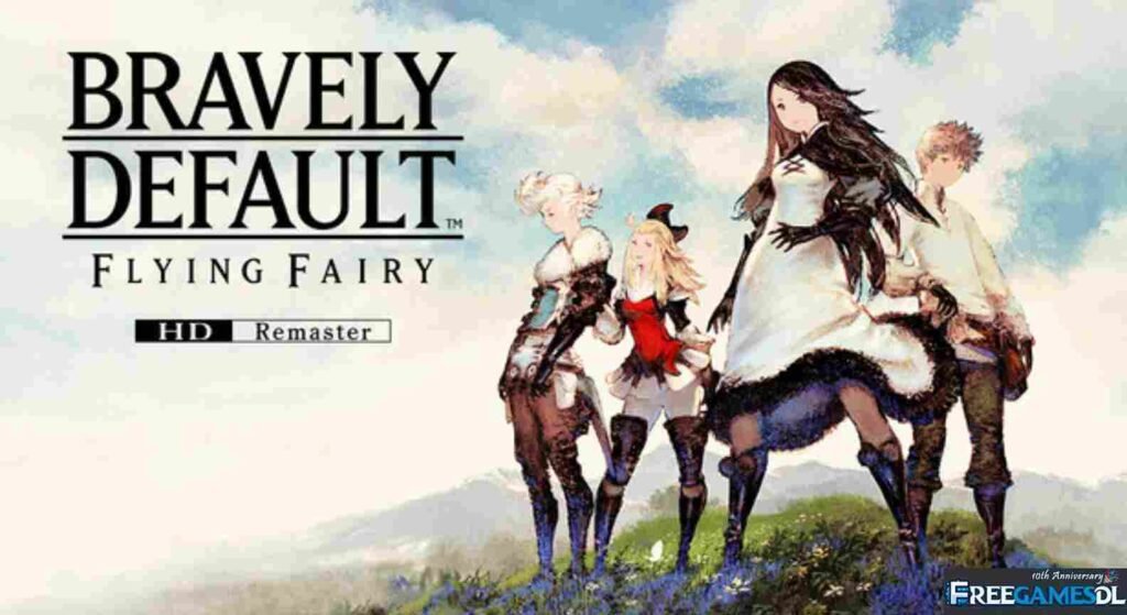 BRAVELY DEFAULT FLYING FAIRY HD Remaster Free Download
