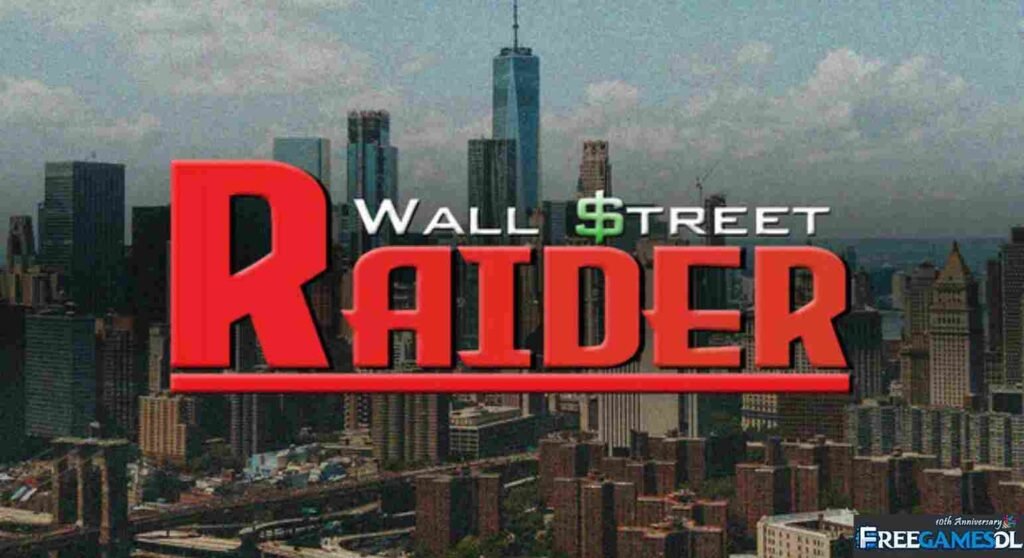 Wall Street Raider PC Free Download