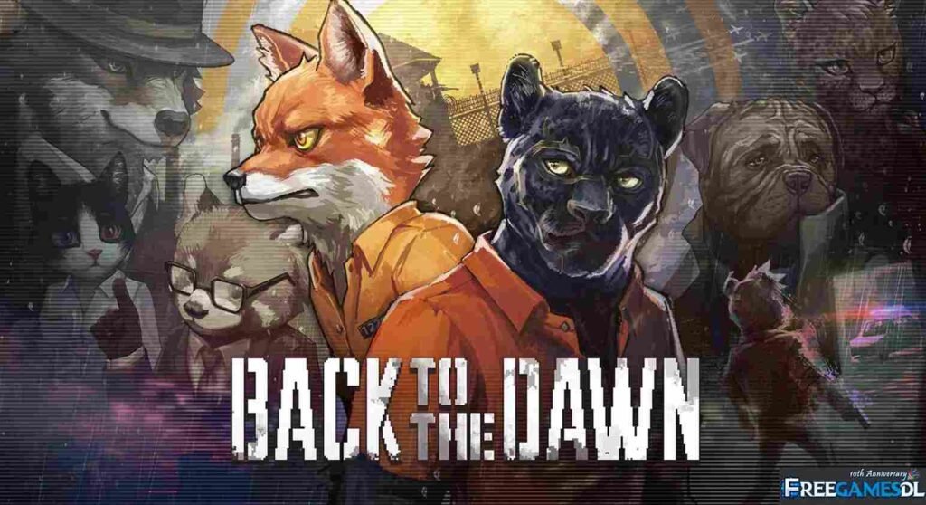 Back to the Dawn Free Download