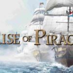 Rise of Piracy PC Free Download