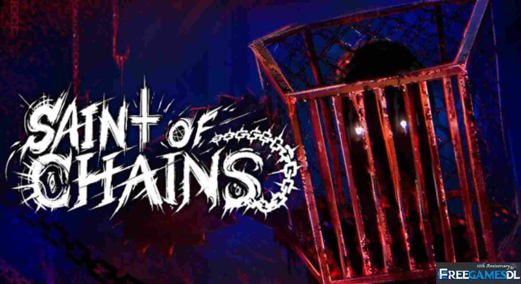 Saint of Chains PC Free Download