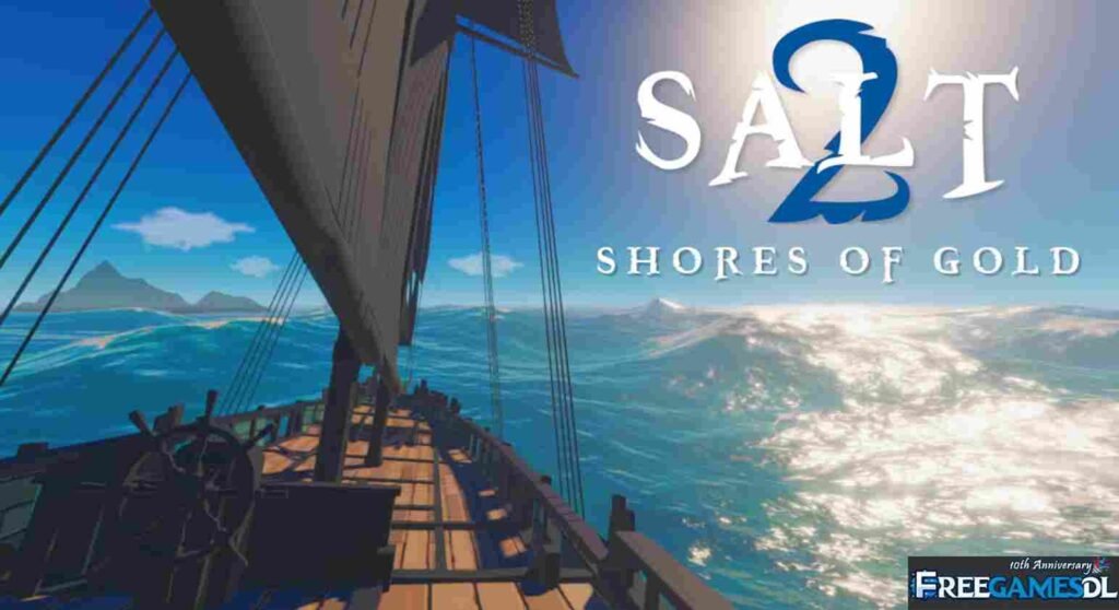 Salt 2 Shores of Gold Free Download