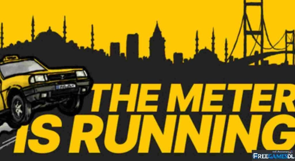 The Meter is Running PC Free Download